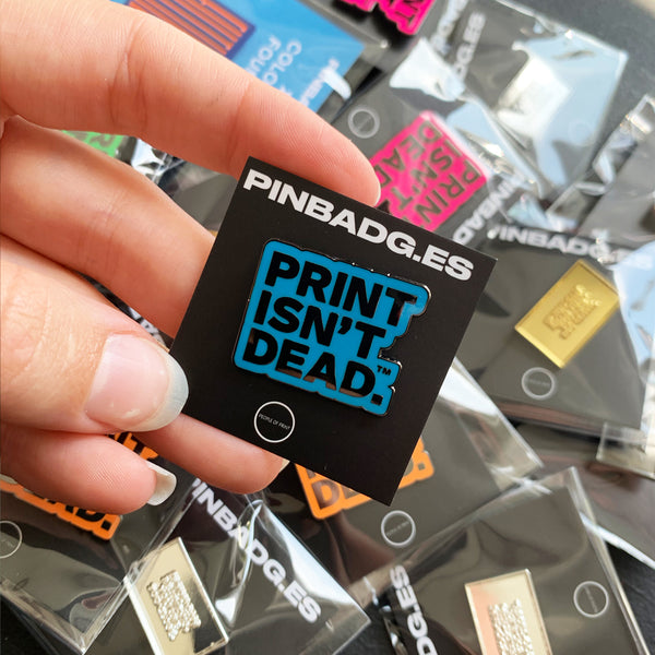 Print Isn't Dead™ — Enamel Pin