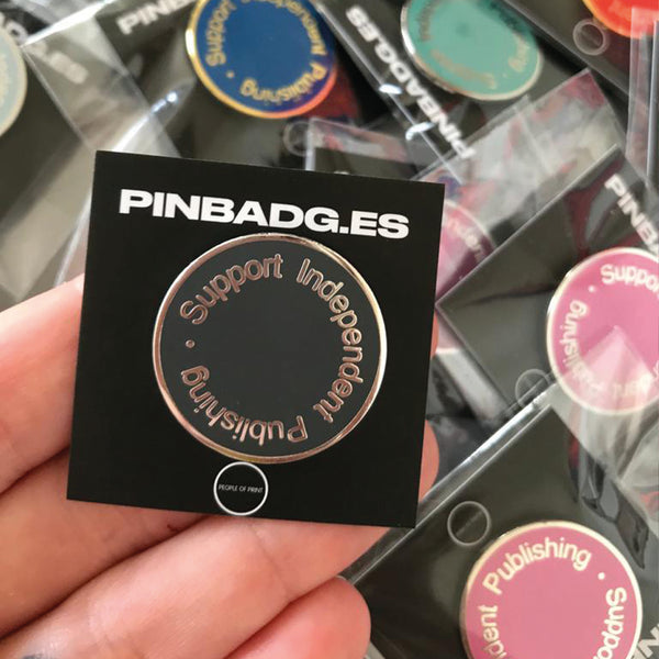 Support Independent Publishing — Enamel Pin