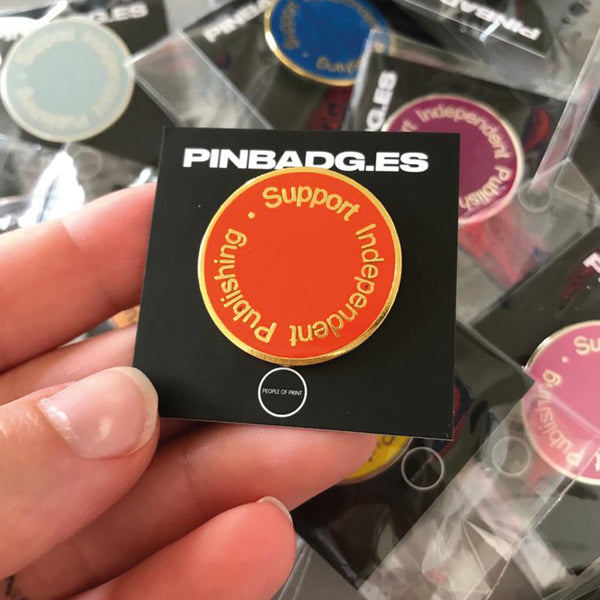 Support Independent Publishing — Enamel Pin