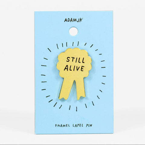 Still Alive Pin –– Adam JK