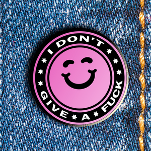 IDGAF Pin –– Philippe Wojtylo