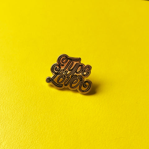 Type Lover Pin –– Jessica Gracia