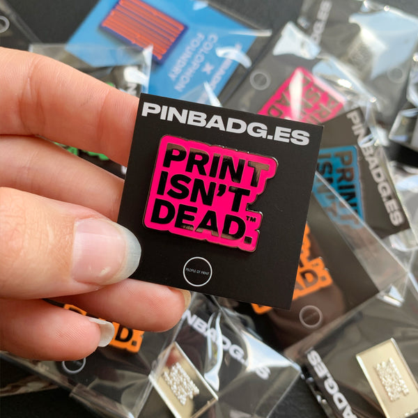 Print Isn't Dead™ — Enamel Pin