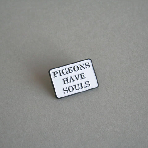 Pigeons Have Souls Pin –– Heihō