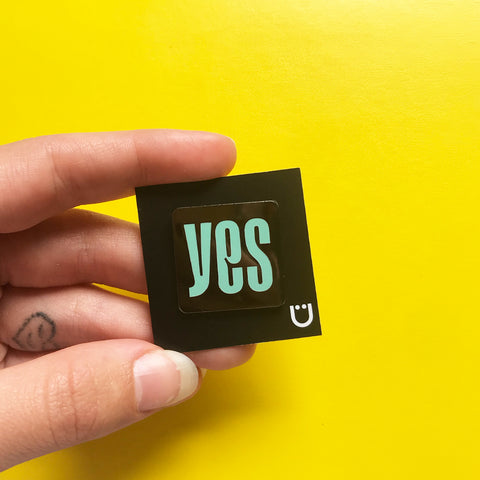 Yes Pin –– Femmetype